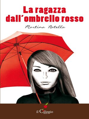 cover image of La ragazza dall'ombrello rosso